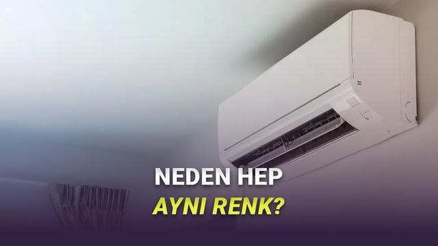 Klimalar Neden Genelde Beyaz veya Krem Gibi Açık Renklerde Üretilir? – Webtekno – Güncel Teknoloji Haberleri ve Video İncelemeleri
