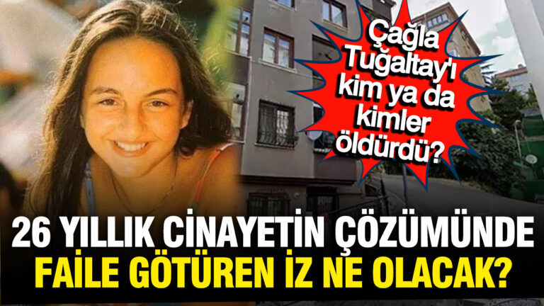 26-yil-once-katledilen-cagla-tugaltay-dosyasi-yeniden-aciliyor-kritik-dna-detayi-hwp7zxIs