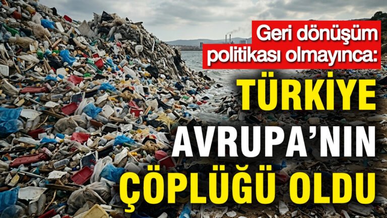geri-donusum-politikasi-olmayinca-turkiye-avrupanin-coplugu-oldu-gUqMk11U
